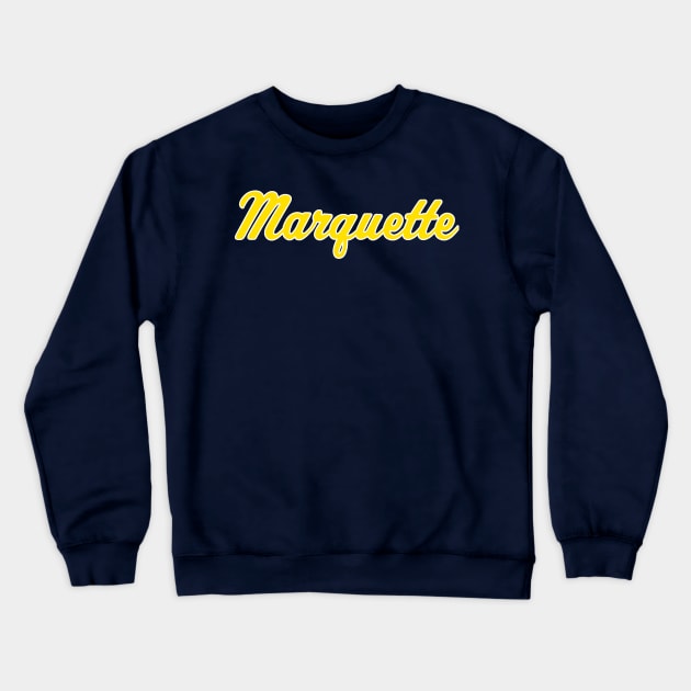 Marquette Golden Eagle Retro Script Crewneck Sweatshirt by twothree